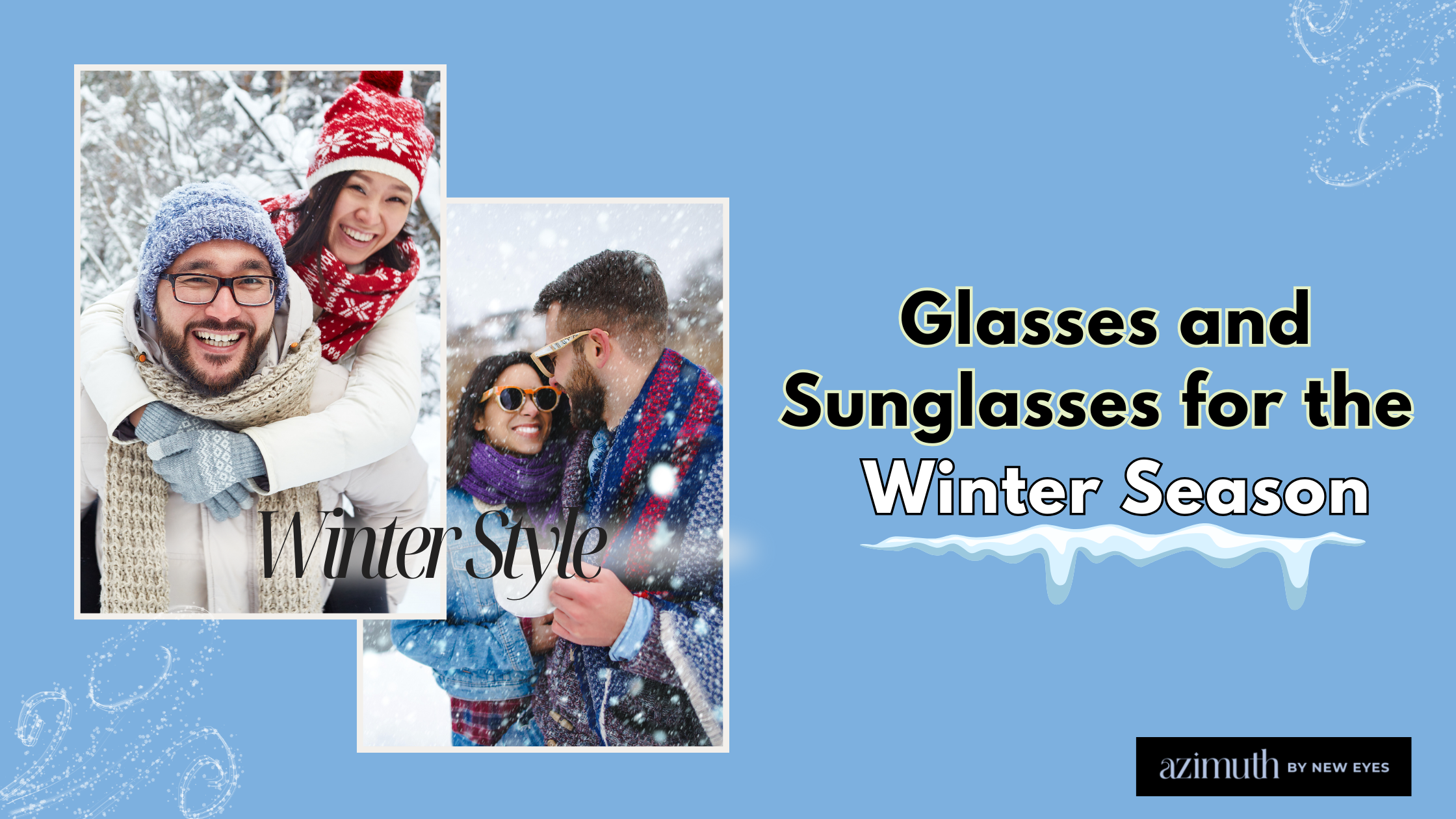 Keeping it Cool: Glasses and Sunglasses Streetwear for the Winter Season